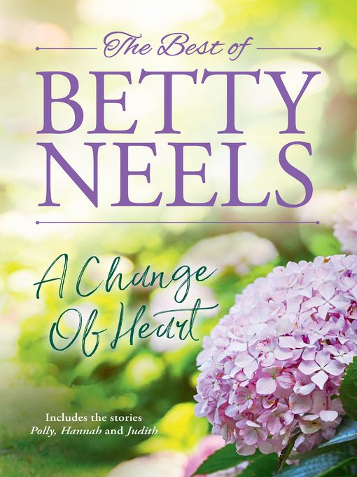 Title details for A Change of Heart by Betty Neels - Available